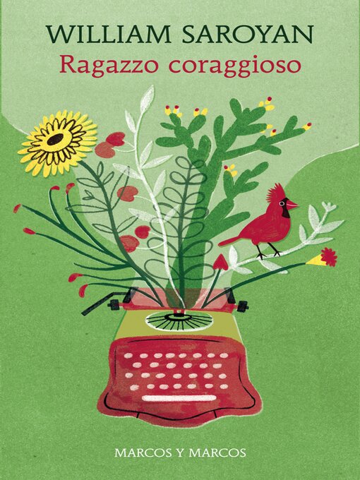 Title details for Ragazzo coraggioso by William Saroyan - Wait list
